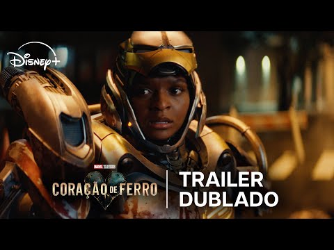 Coração de Ferro | Trailer Oficial Dublado | Disney+